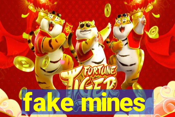 fake mines